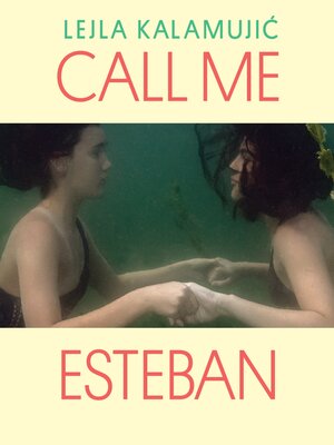 cover image of Call Me Esteban